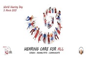 ۱۳ اسفند، روز جهانی شنوایی با شعار «مراقبت شنوایی برای همه» نامگذاری شد